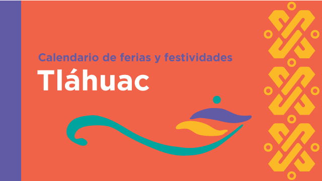 Ferias y festividades Tláhuac